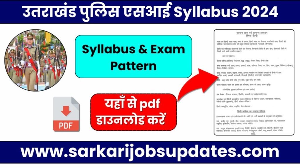 Uttarakhand police Vacancy SI Syllabus 2024